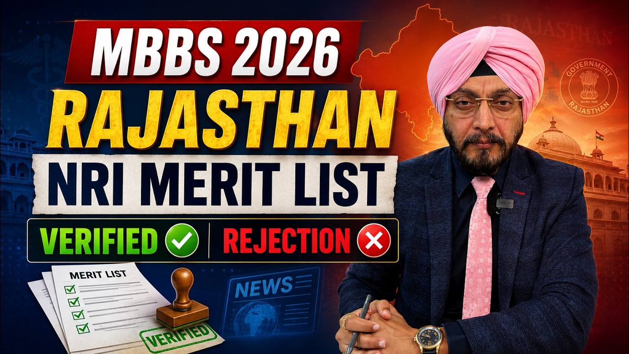MBBS 2026 | MBBS Admission in Rajasthan under NRI Quota | Document Verification |Merit List Analysis