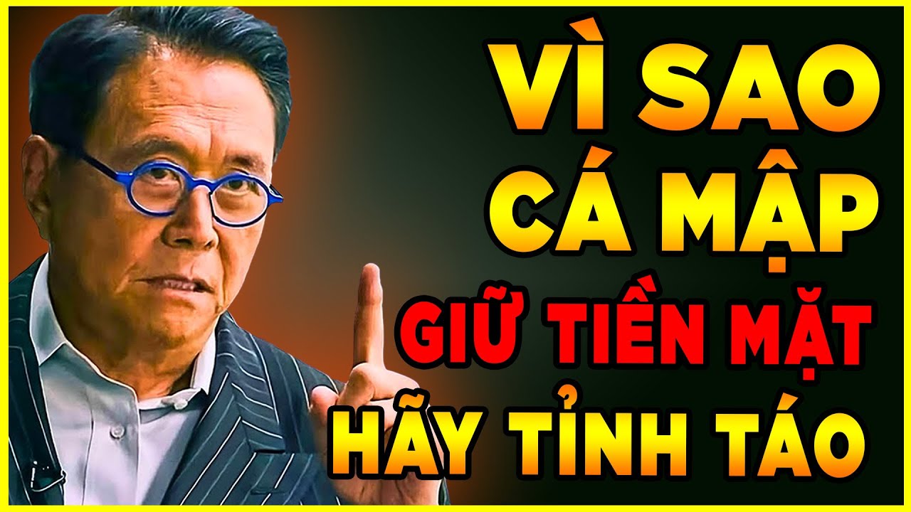Vì Sao Các Ông Lớn Đang Âm Thầm Tích Lũy Tiền Mặt (Hãy tránh xa 5 dấu hiệu này)