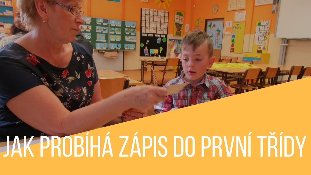 Jak probíhá zápis do prvni třídy / ukázka