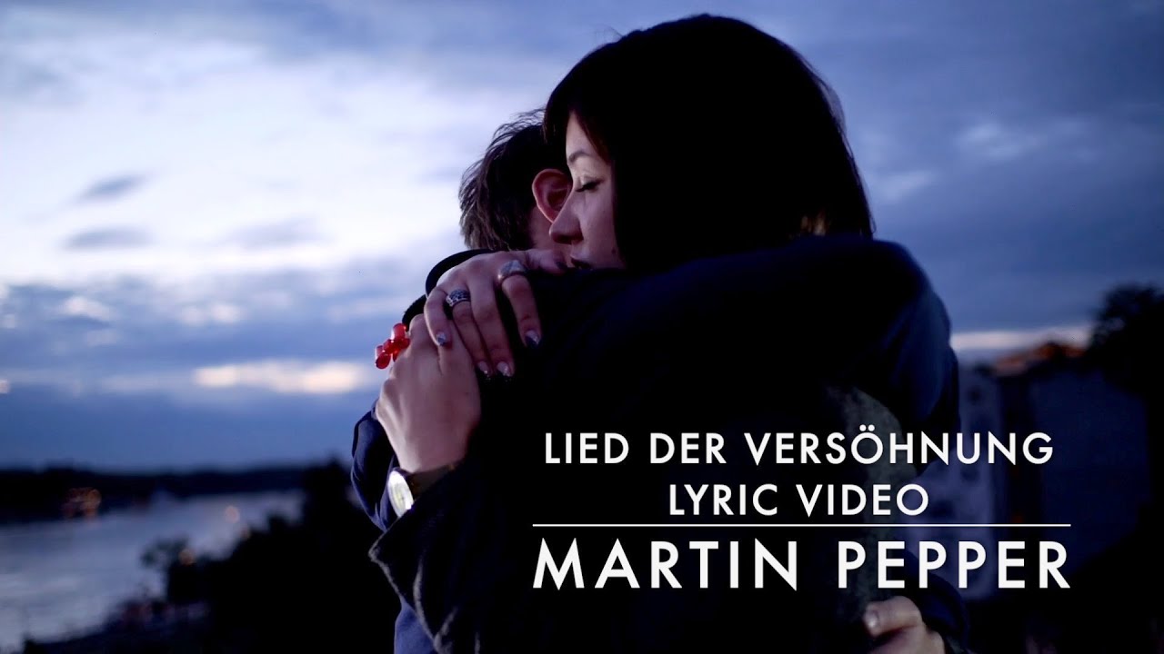Lied der Vers&ouml;hnung | Fl&uuml;stern der Vergebung | Lyric Video | #MartinPepperOfficial