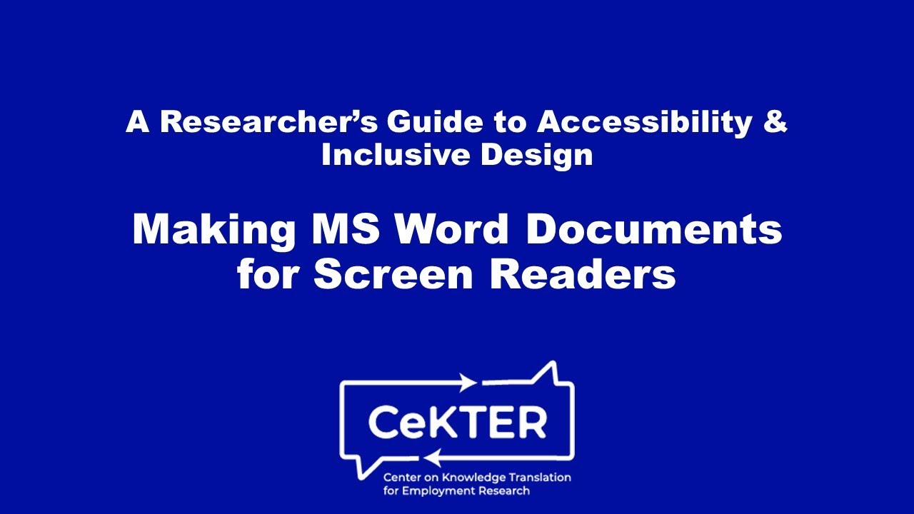 Making MS Word Documents Accessible for Screen Readers, from CeKTER