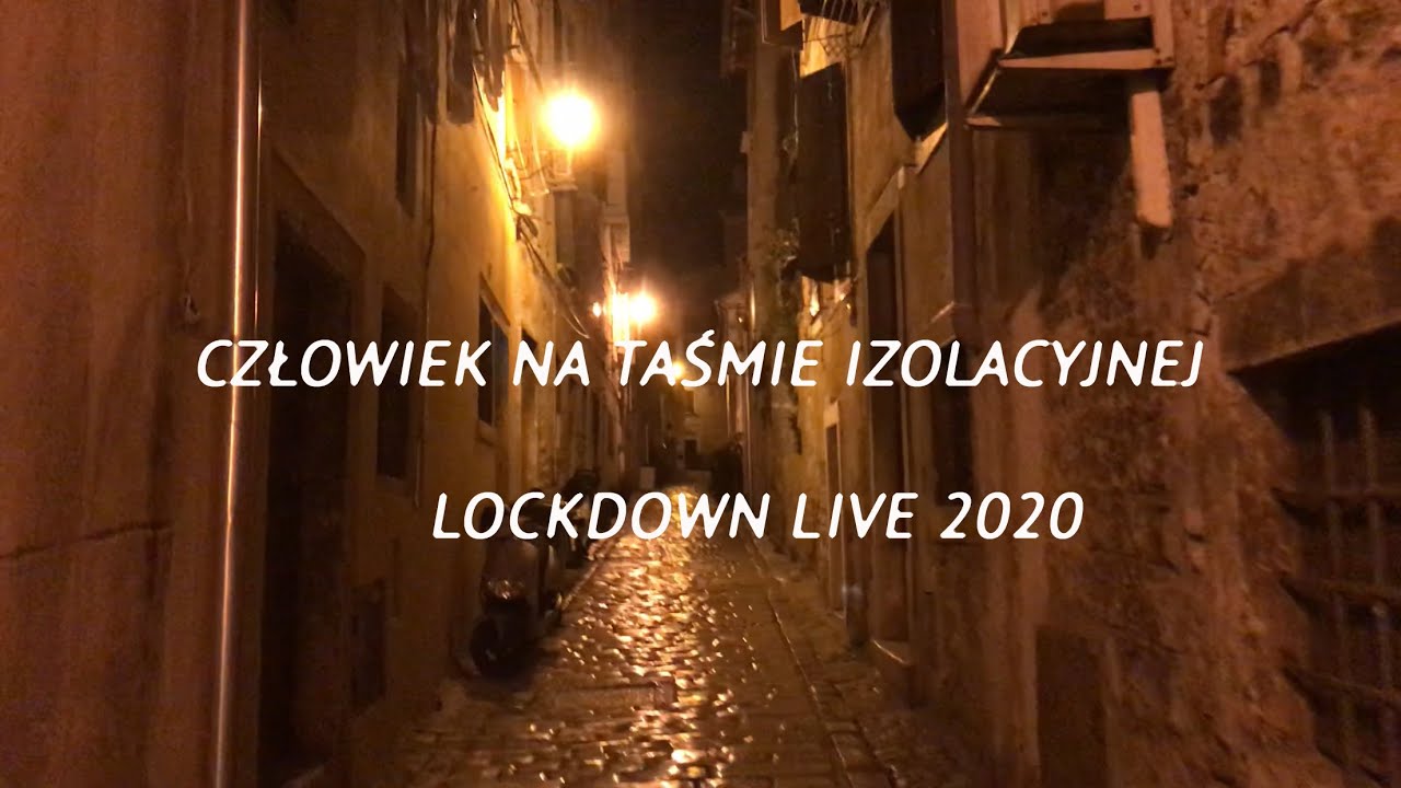 Człowiek Na Taśmie Izolacyjnej - Lockdown Live 2020
