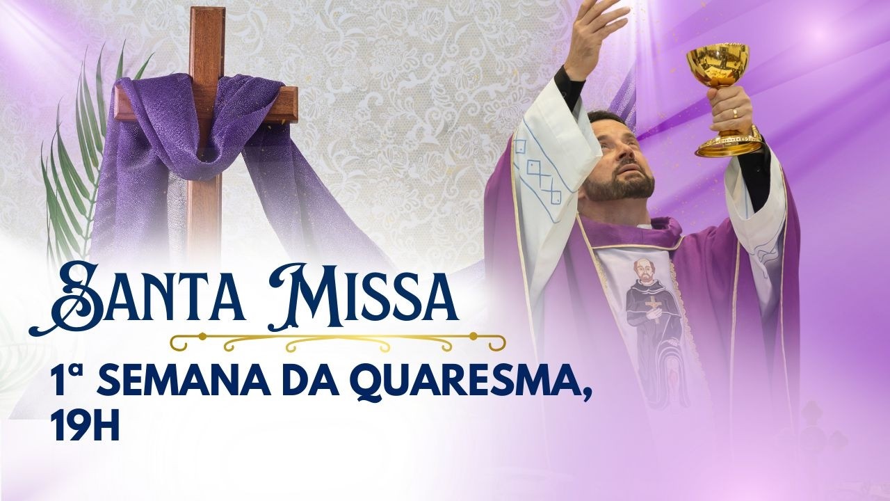 Santa Missa com Frei Rinaldo | Igreja São Peregrino | 23/02/26 às 19h