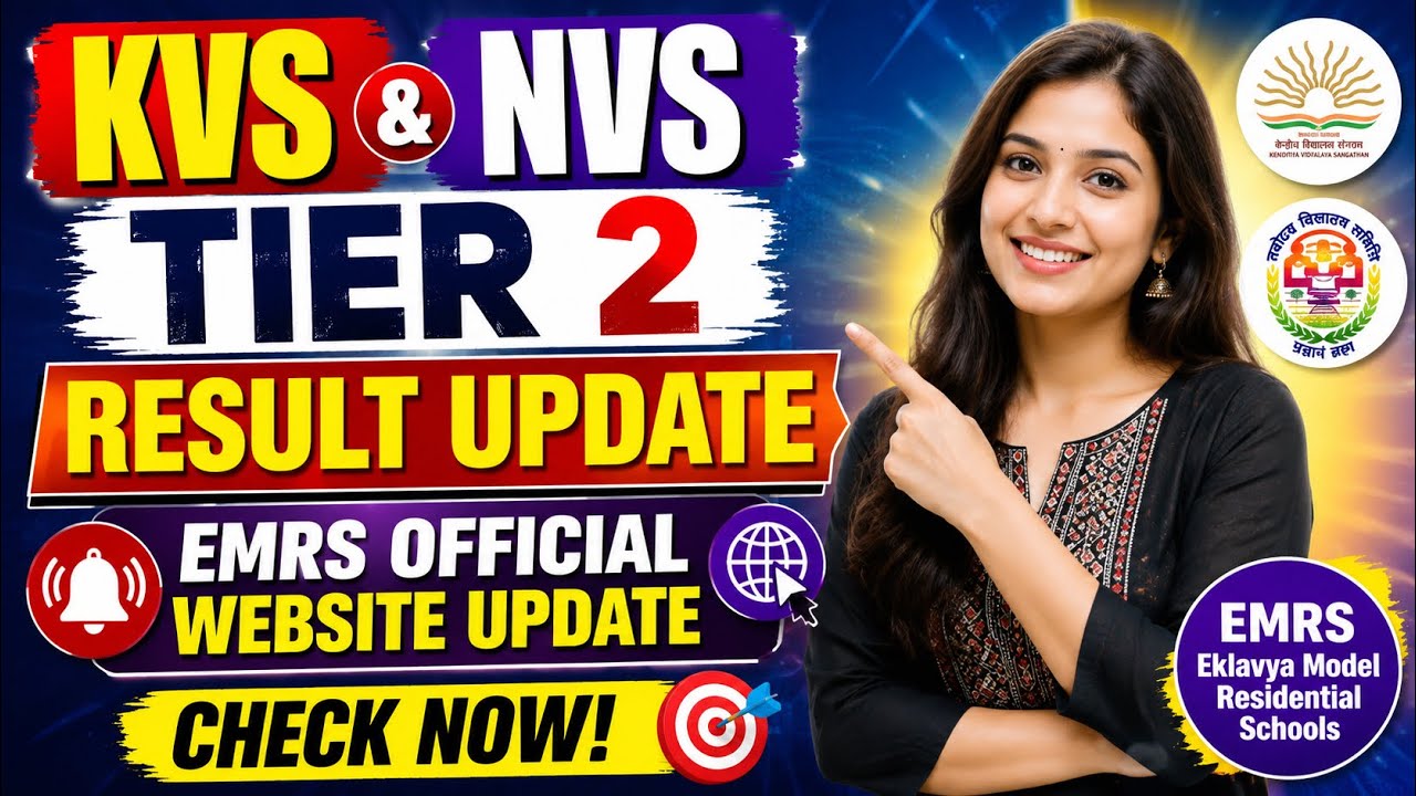 KVS NVS EMRS Tier 2 Result 2026 | Result Date Confirmed? | Merit List, Cut Off & Selection Process
