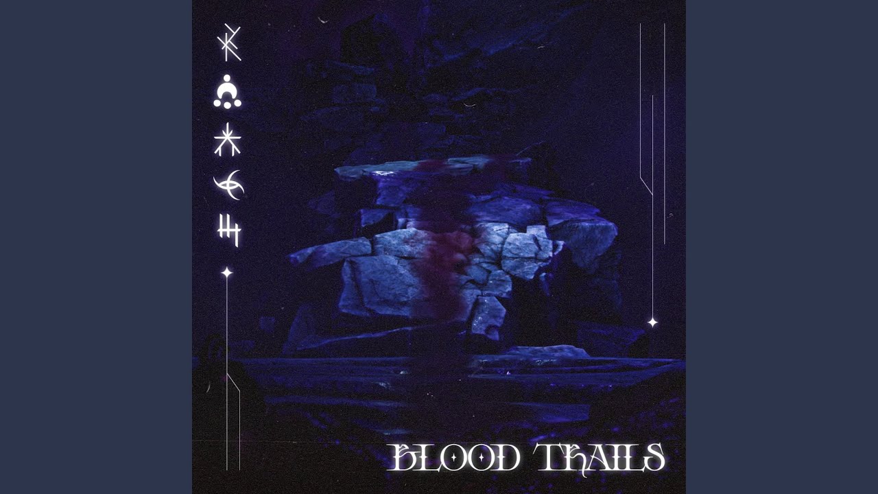 BLOOD TRAILS