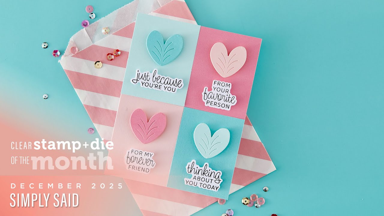 Spellbinders, декабрь 2025, прозрачный штамп + штамп месяца &ndash; Simply Said