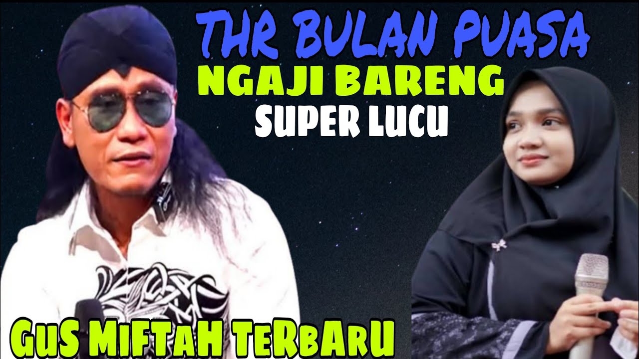 Gus miftah pengajian spesial bulan puasa