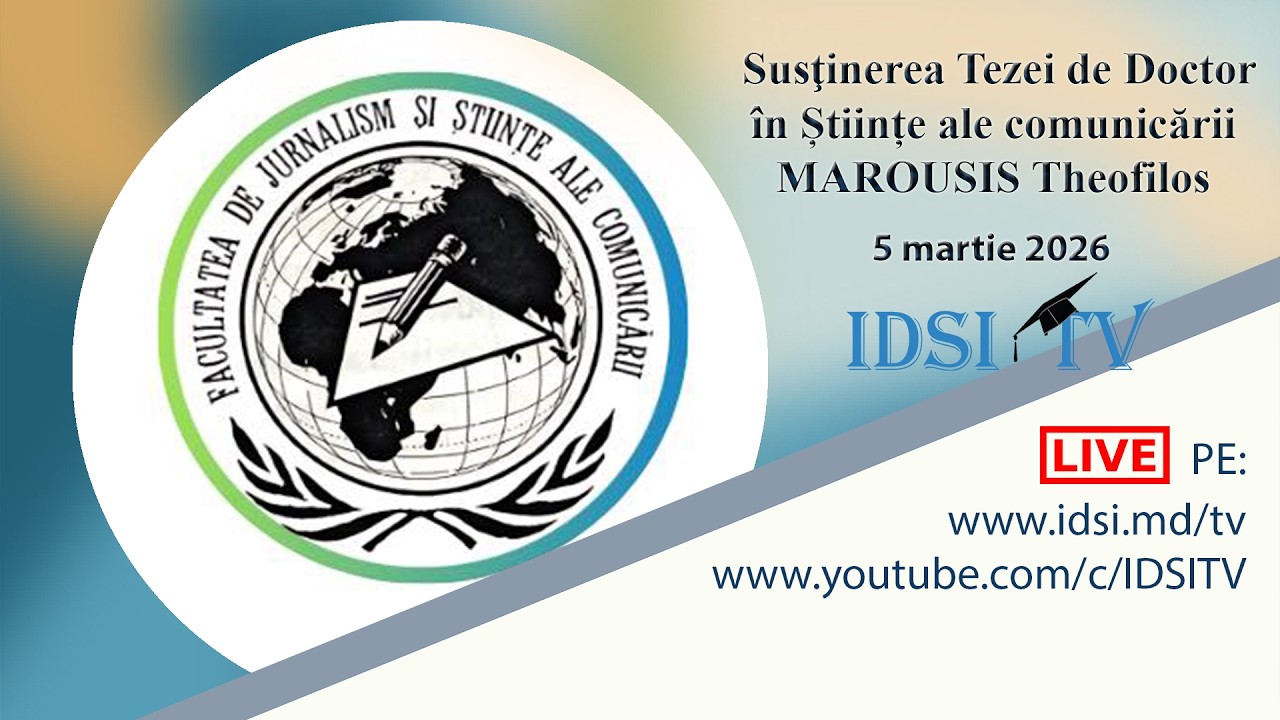 05.03.26, 14:00 | Susţinerea Tezei de Doctor în Știinţe ale comunicării - MAROUSIS Theofilos