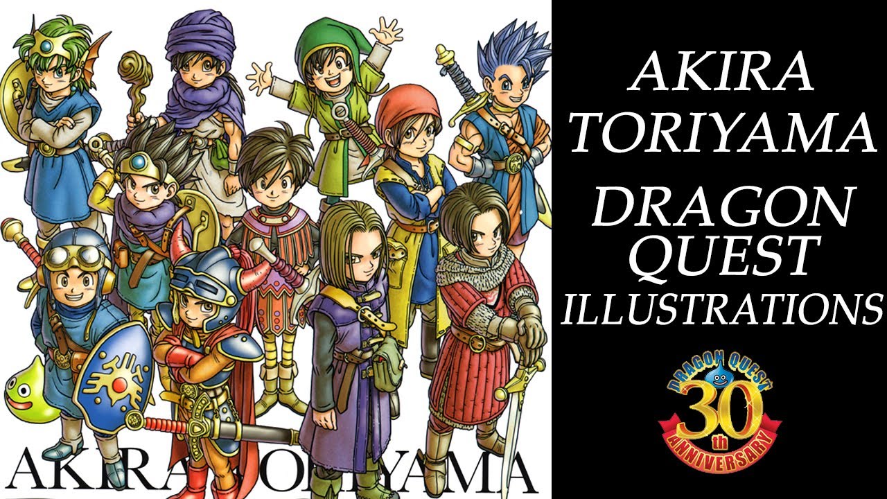 Akira Toriyama Dragon Quest Illustrations 30th Anniversary