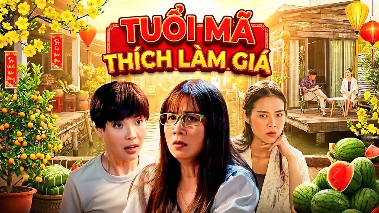 PHIM TẾT 2026 | TUỔI MÃ THÍCH LÀM GIÁ | Phim Hài Tết Việt Nam 2026 | Phim Tết Miền Tây Hay 2026