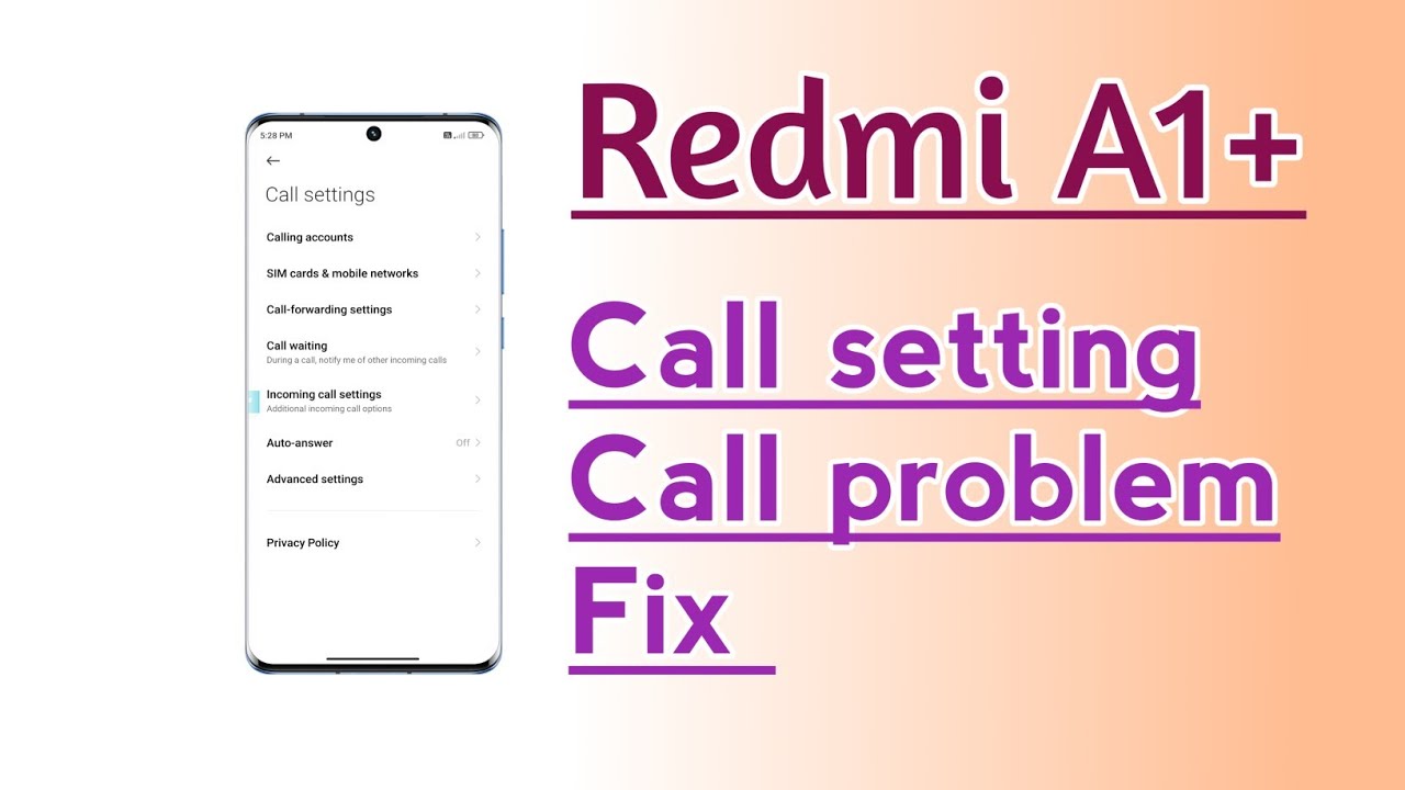 Redmi A1+ Call setting Call problem fix