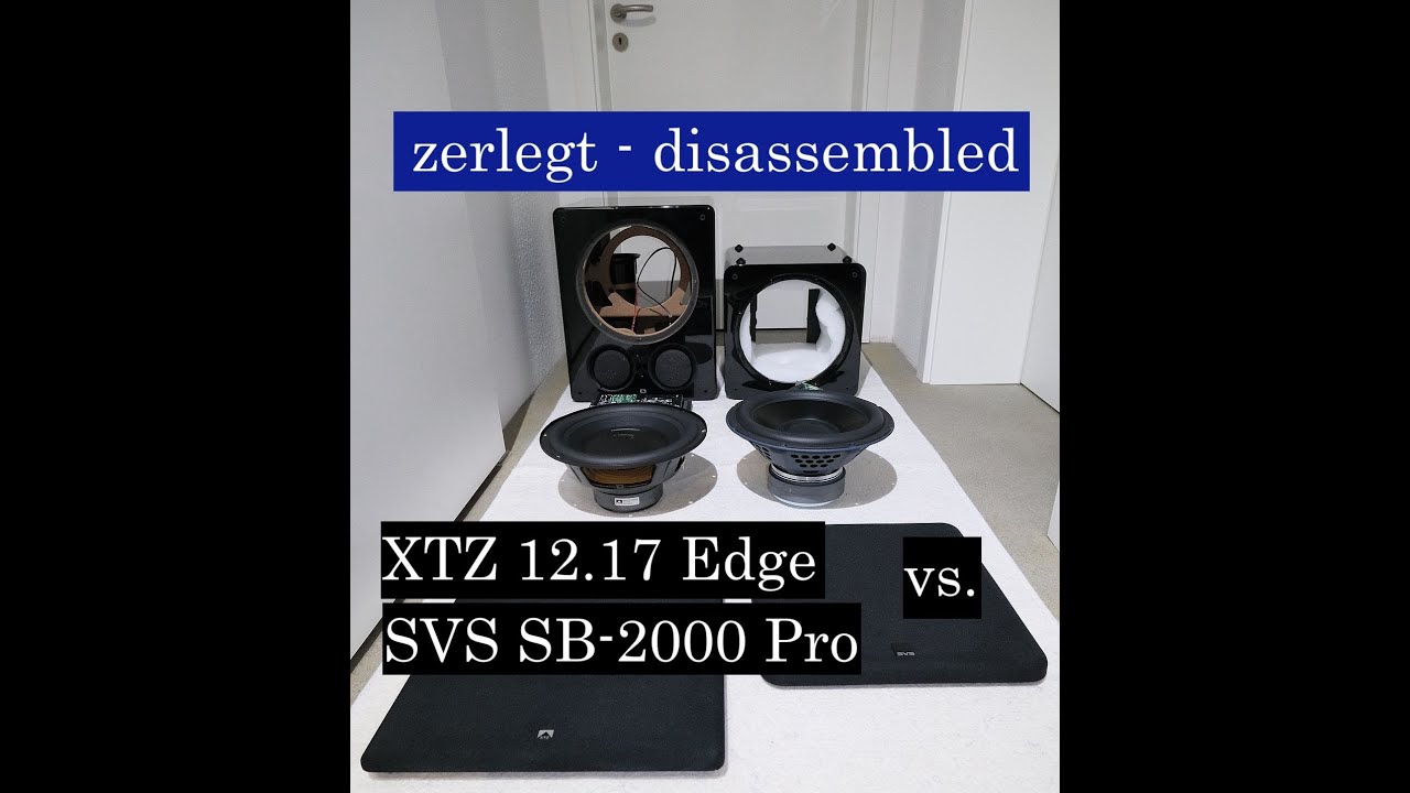 XTZ 12.17 Edge vs. SVS SB-2000 Pro - zerlegt &ndash; disassembled