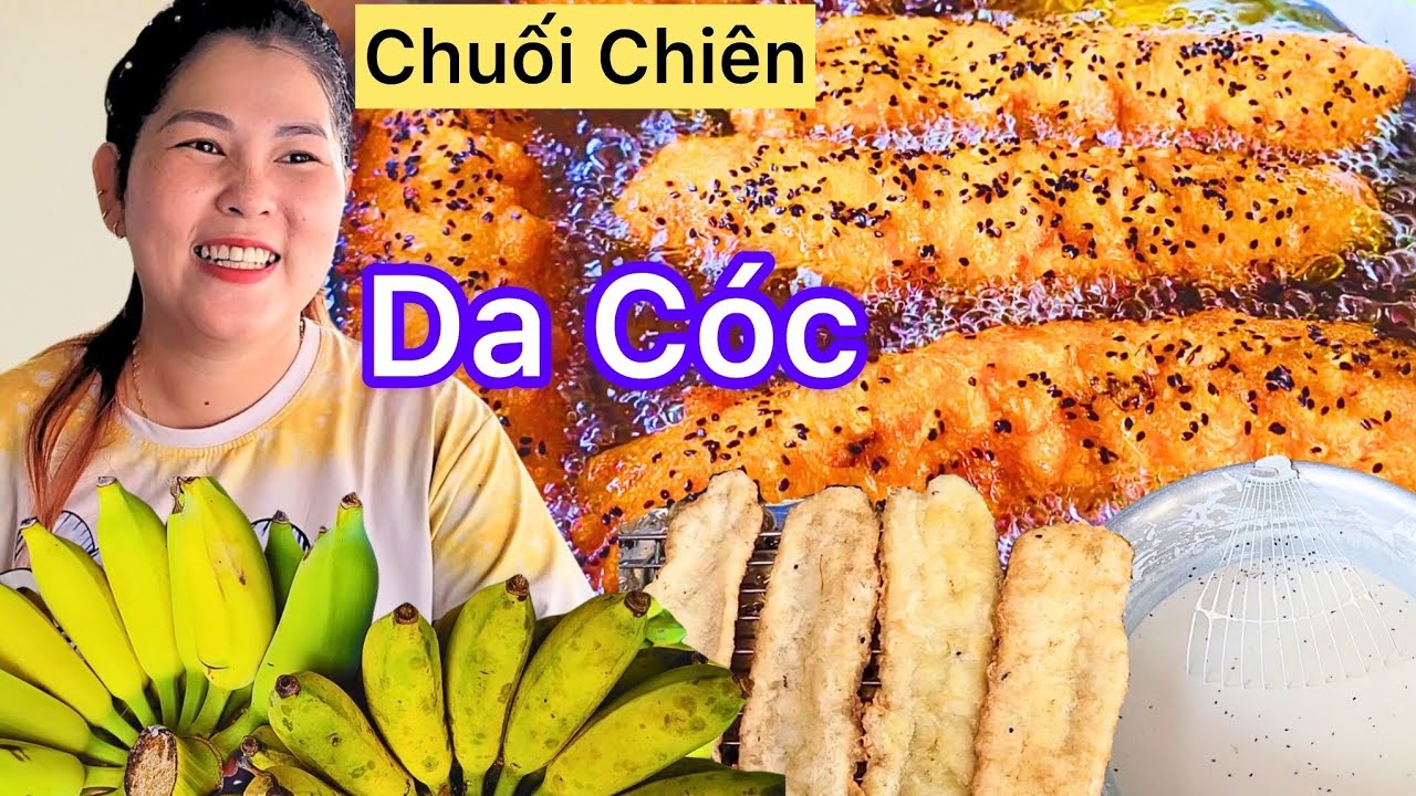 Bí quyết làm CHUỐI CHIÊN DA CÓC KHÔNG BỊ CHAI giòn phồng to không bị xì đơn giản ở Hóc Môn
