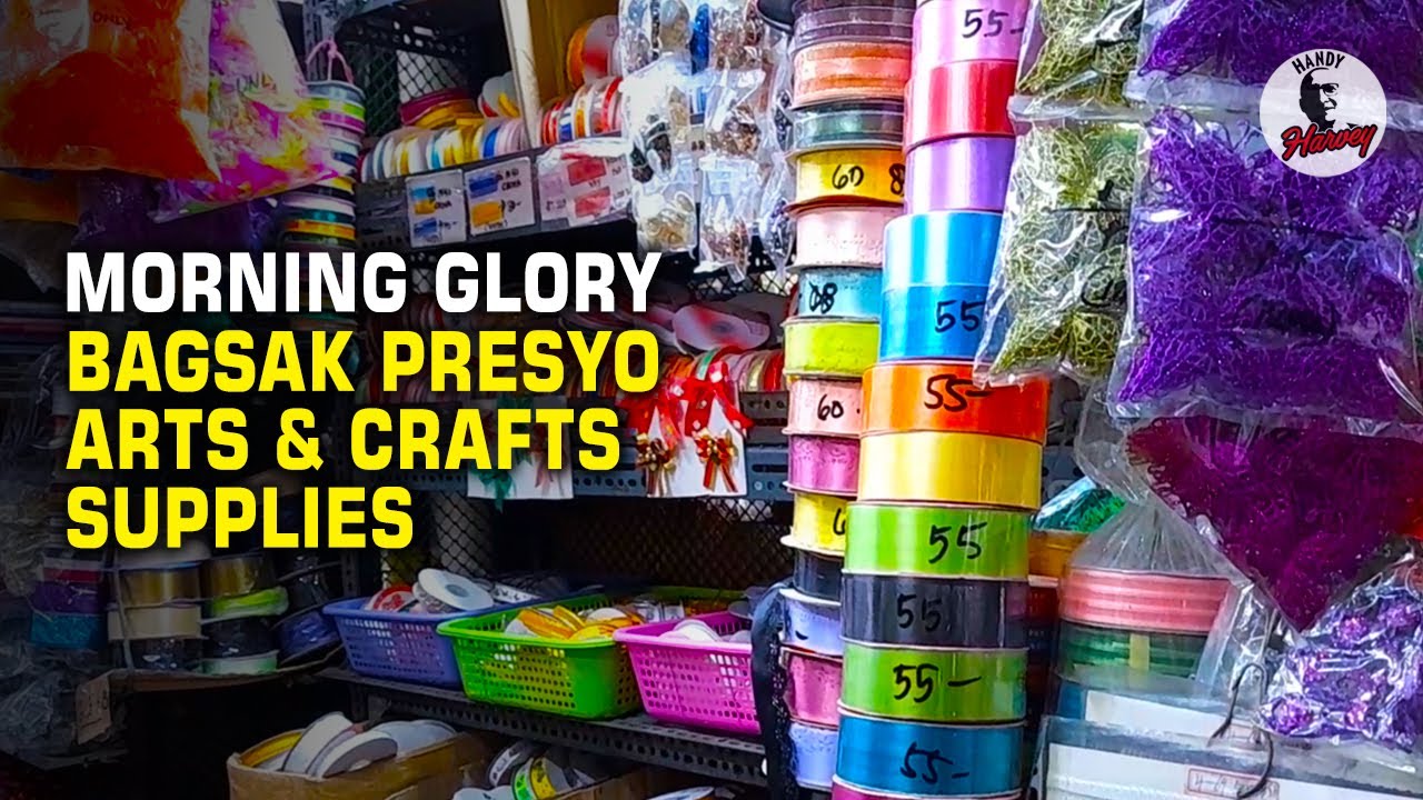 Divisoria Morning Glory, Haven for Crafters and Hobbyists