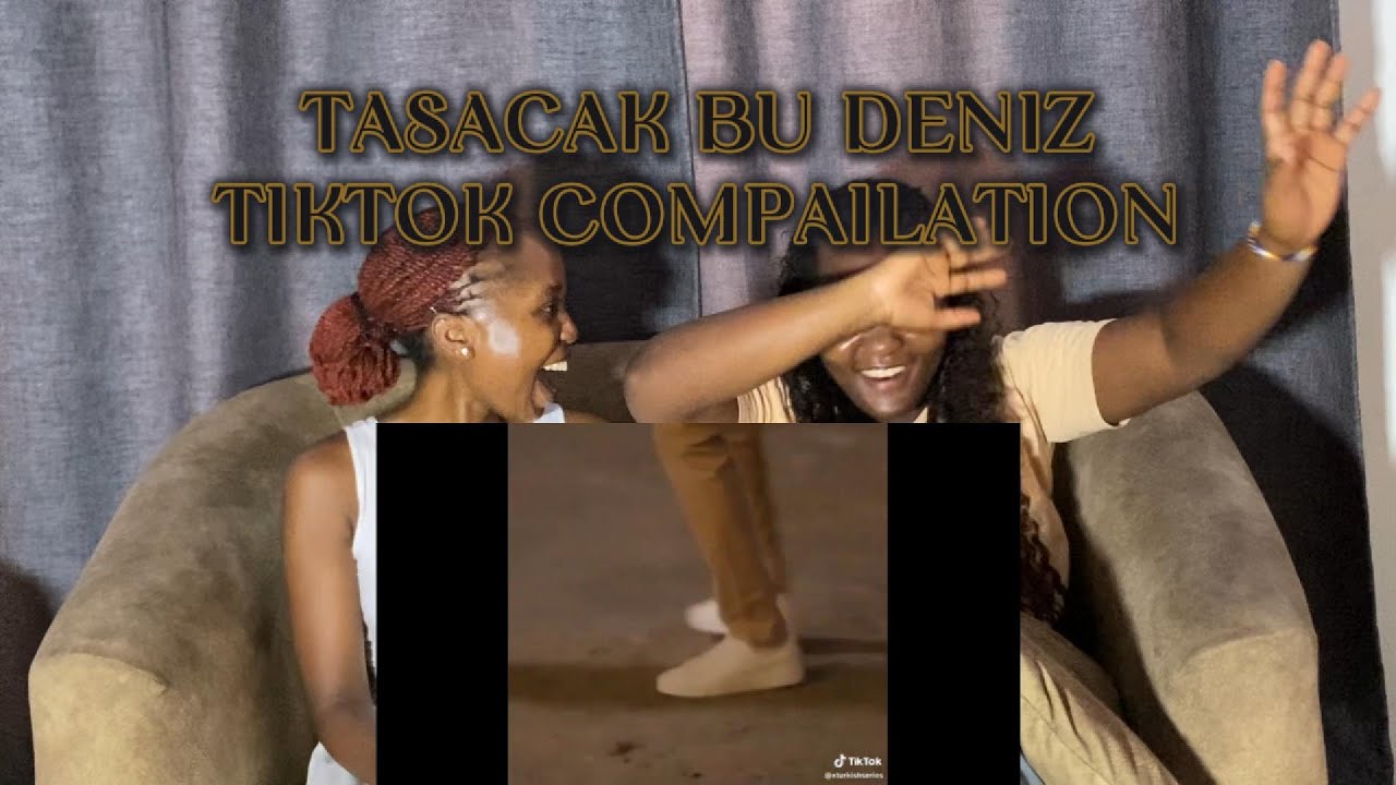 Taşacak Bu Deniz TIKTOK EDITS COMPAILATION PART 6 (REACTION)