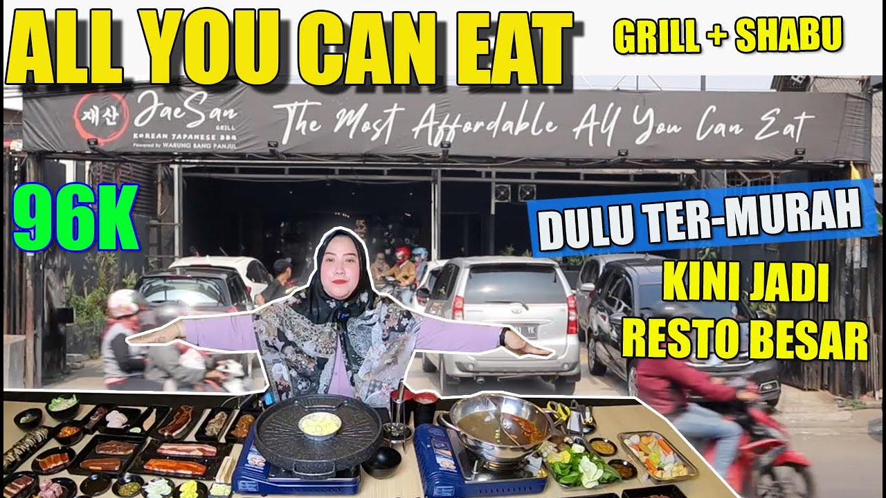 ALL YOU CAN EAT TERMURAH SE-INDONESIA WARUNG BANG PANJUL BERUBAH MENJADI RESTO BESAR JAESAN GRILL
