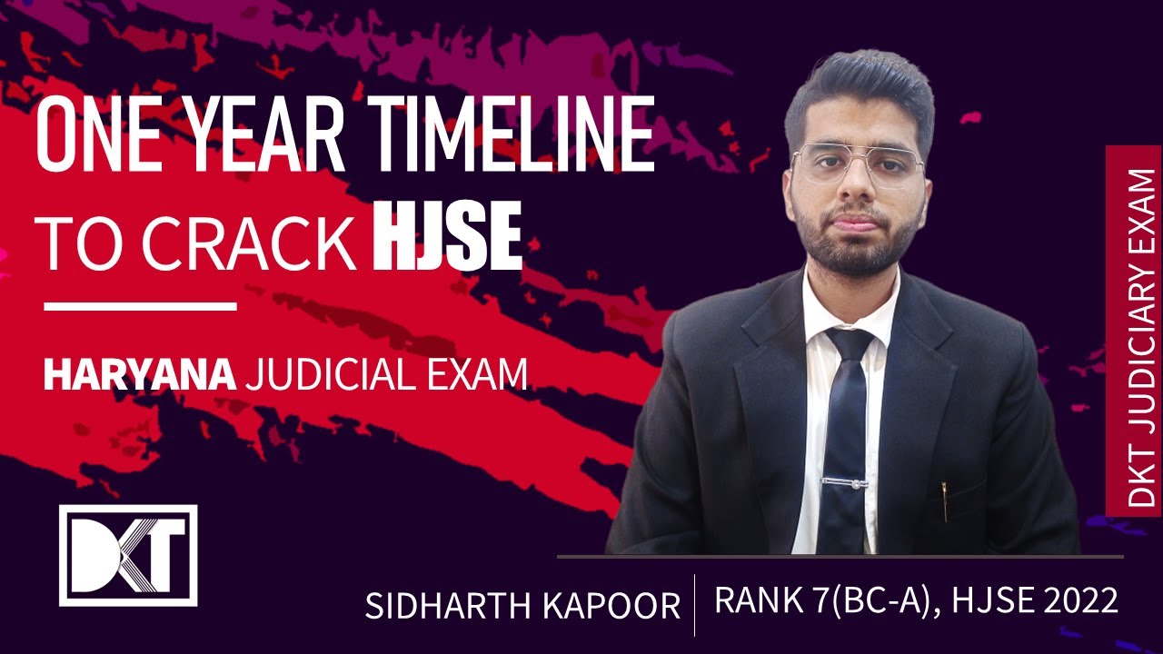 Haryana Judicial Exam 2022 | Strategy To Crack In First Attempt | By Sidharth Kapoor, Rank 7 (BC-A)