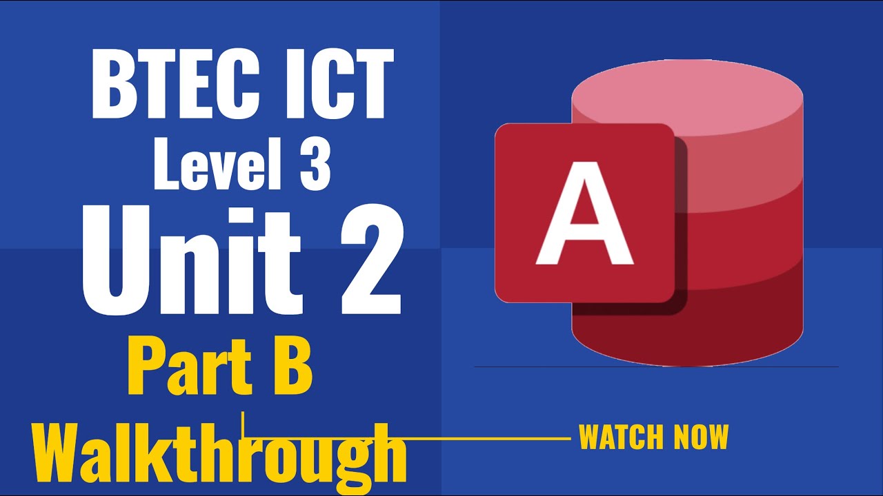 BTEC ICT Level 3 Unit 2 Part B Walkthrough
