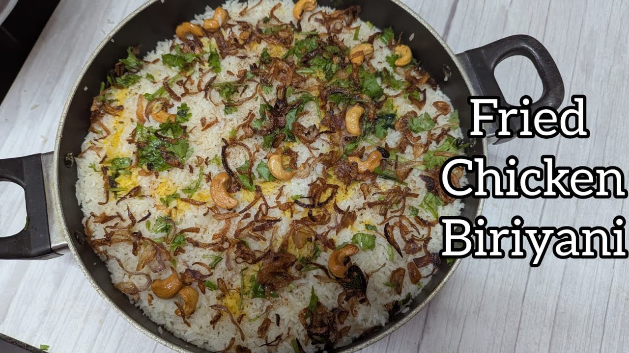 How to make Fried Chicken Biriyani | Simple Biriyani Recipe | Asila's Kitchen