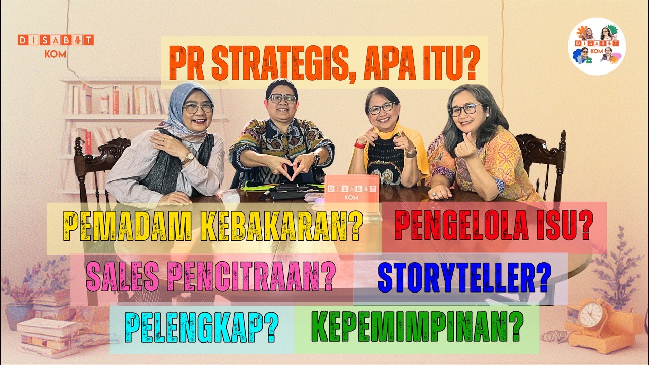 PR Strategis: Bukan Sekadar Pencitraan, Tapi Penentu Arah Organisasi