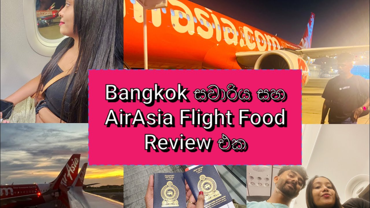 Budget flight ✈️  experience from Sri Lanka to Bangkok | AirAsia | Flight food 🍱 #flight  #food 