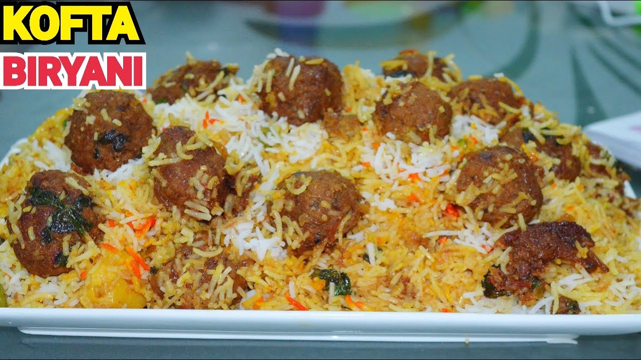 KOFTA BIRYANI by (YES I CAN COOK)