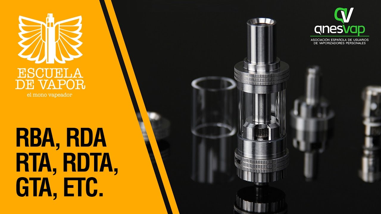&iquest;RDA RTA RDTA RBA GTA? &iquest;atomizador? &iquest;claromizador? DICCIONARIO DEL VAPEO 1 / ESCUELA DE VAPOR