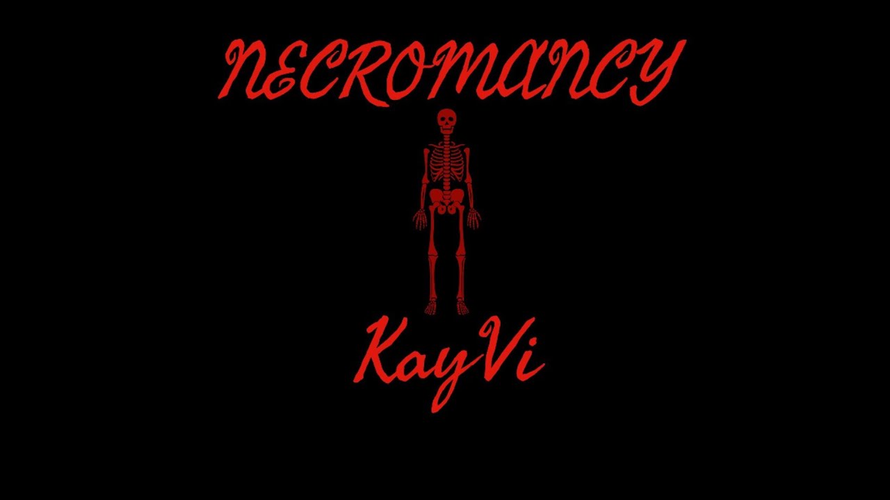 (Dizz SDian) | Necromancy - KayVi