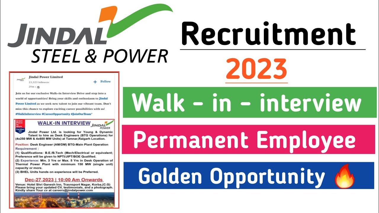 Jindal Steel & Power Recruitment 2023 | Walk - in - Interview | Permanent Employee Post | Job 2023