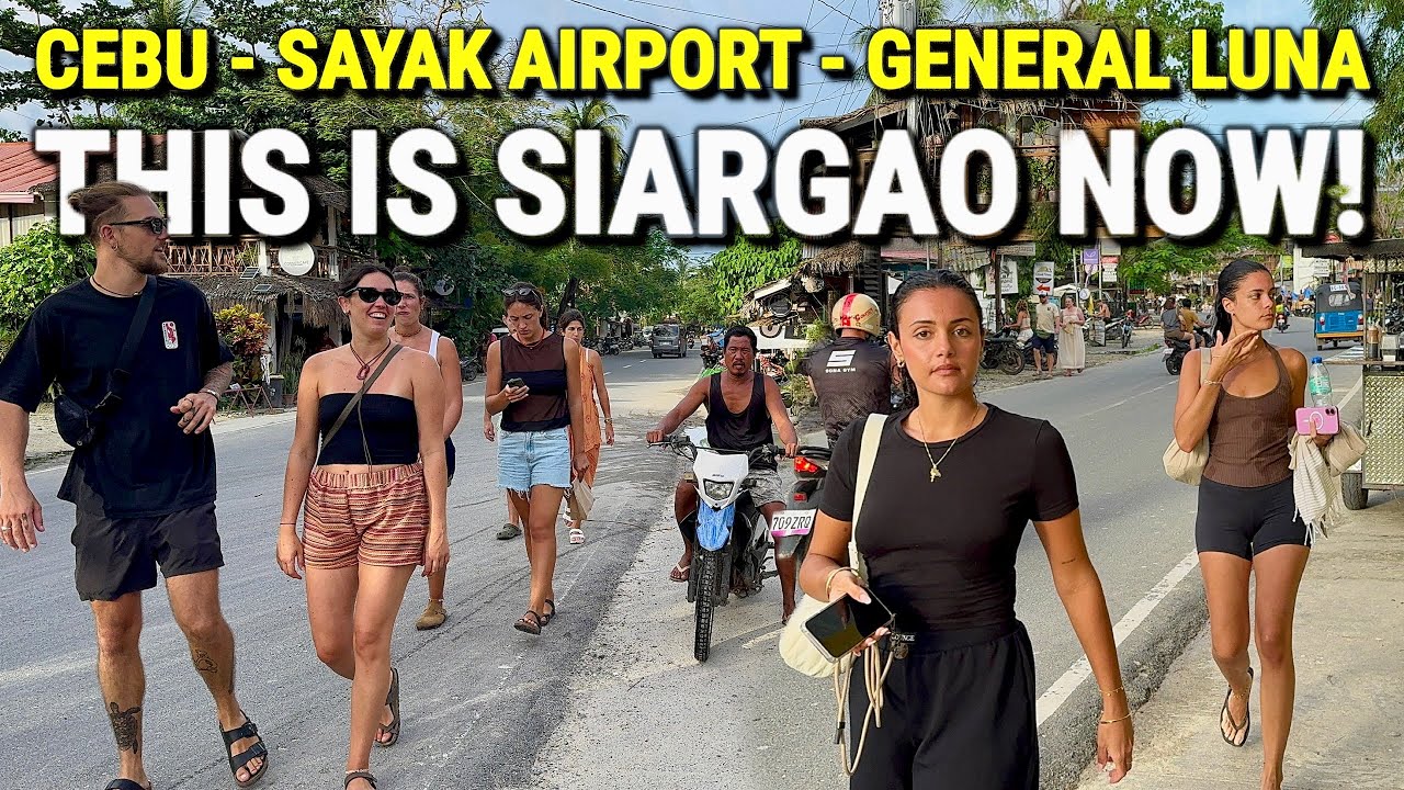 Is SIARGAO PHILIPPINES still the World's #1 Island?! Cebu to Sayak Airport to General Luna Tour 2026