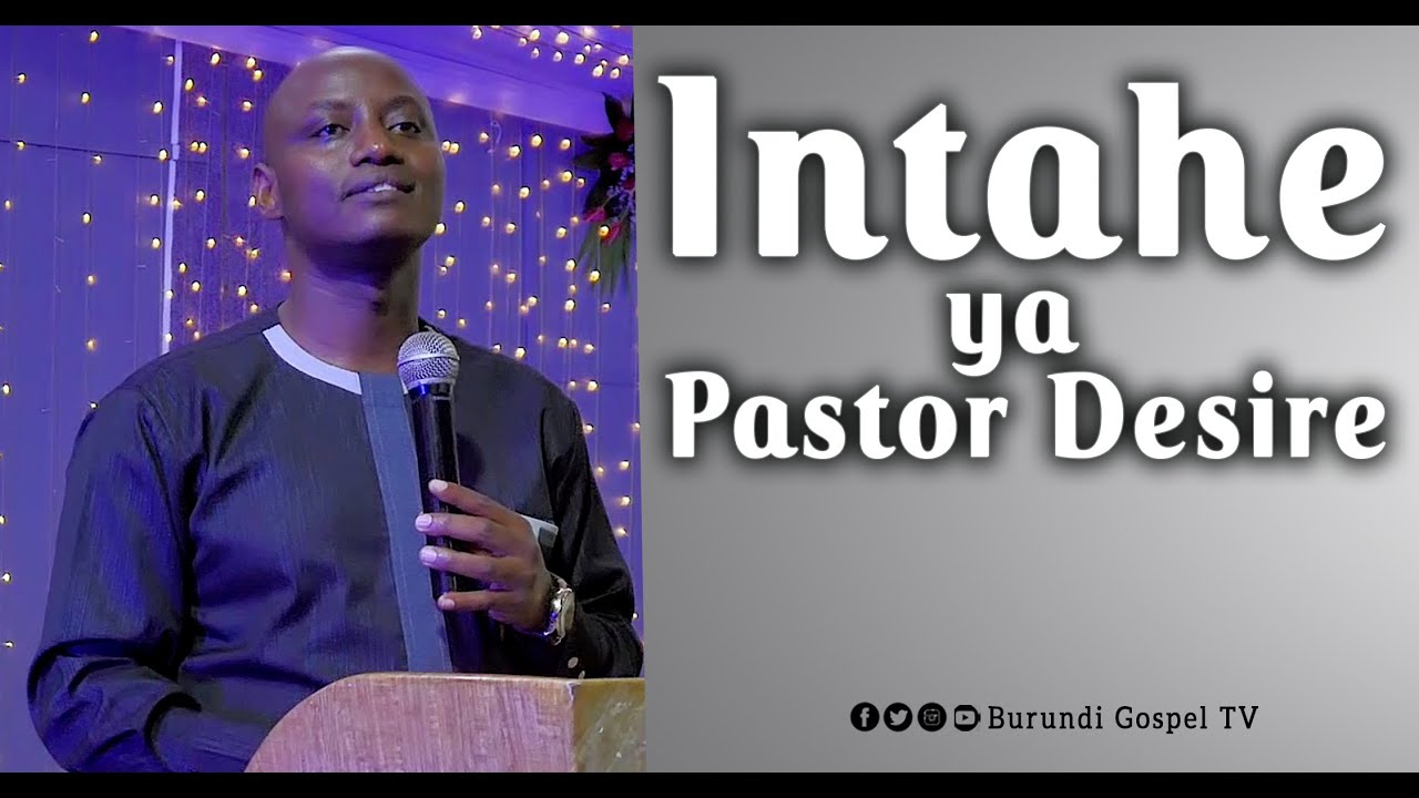 Intahe ya Pastor Desire HABYARIMANA/ Ku myaka 10 nashatse kwica papa/ Nakuranye ibikomere vyinshi