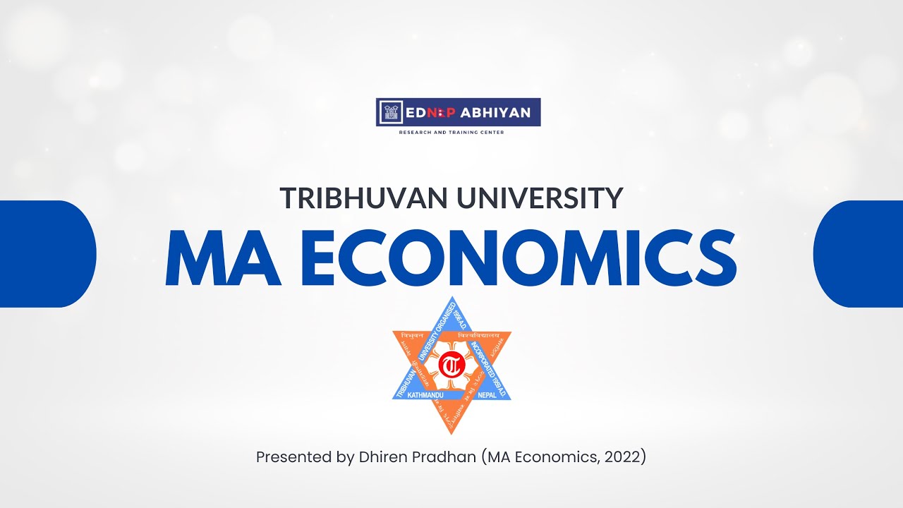 MA Economics: Course Details and Career Paths | Tribhuvan University