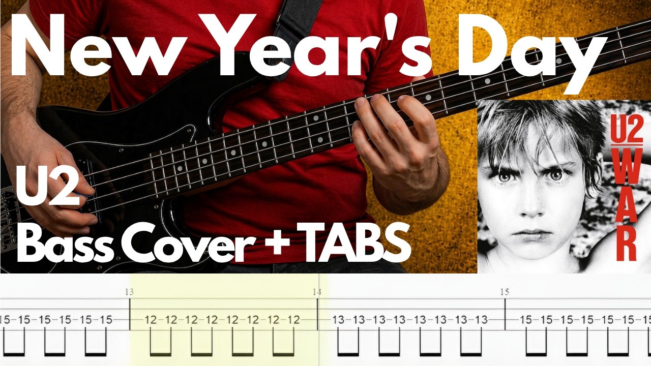 New Year´s Day - U2 (Bass Cover with Tabs)