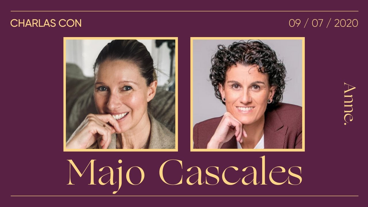 La importancia del Ser y la Mente | Charla con Majo Cascales