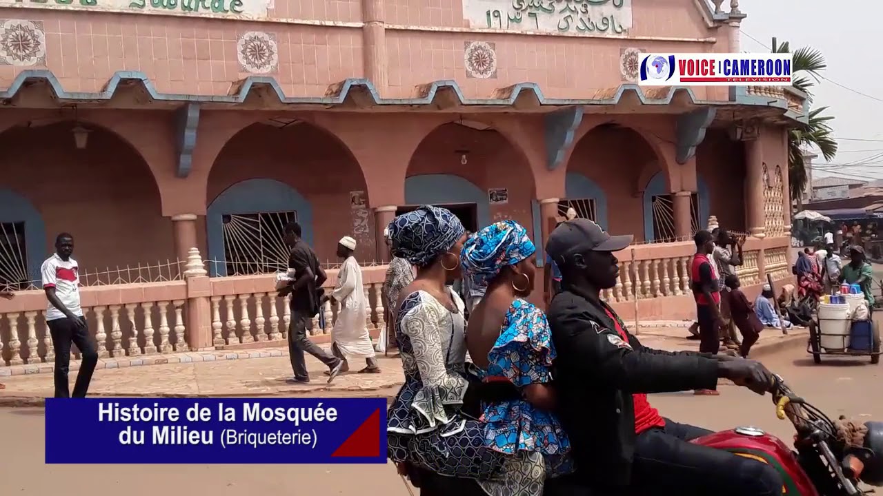 Histoire de la mosquée du milieu de Yaoundé
