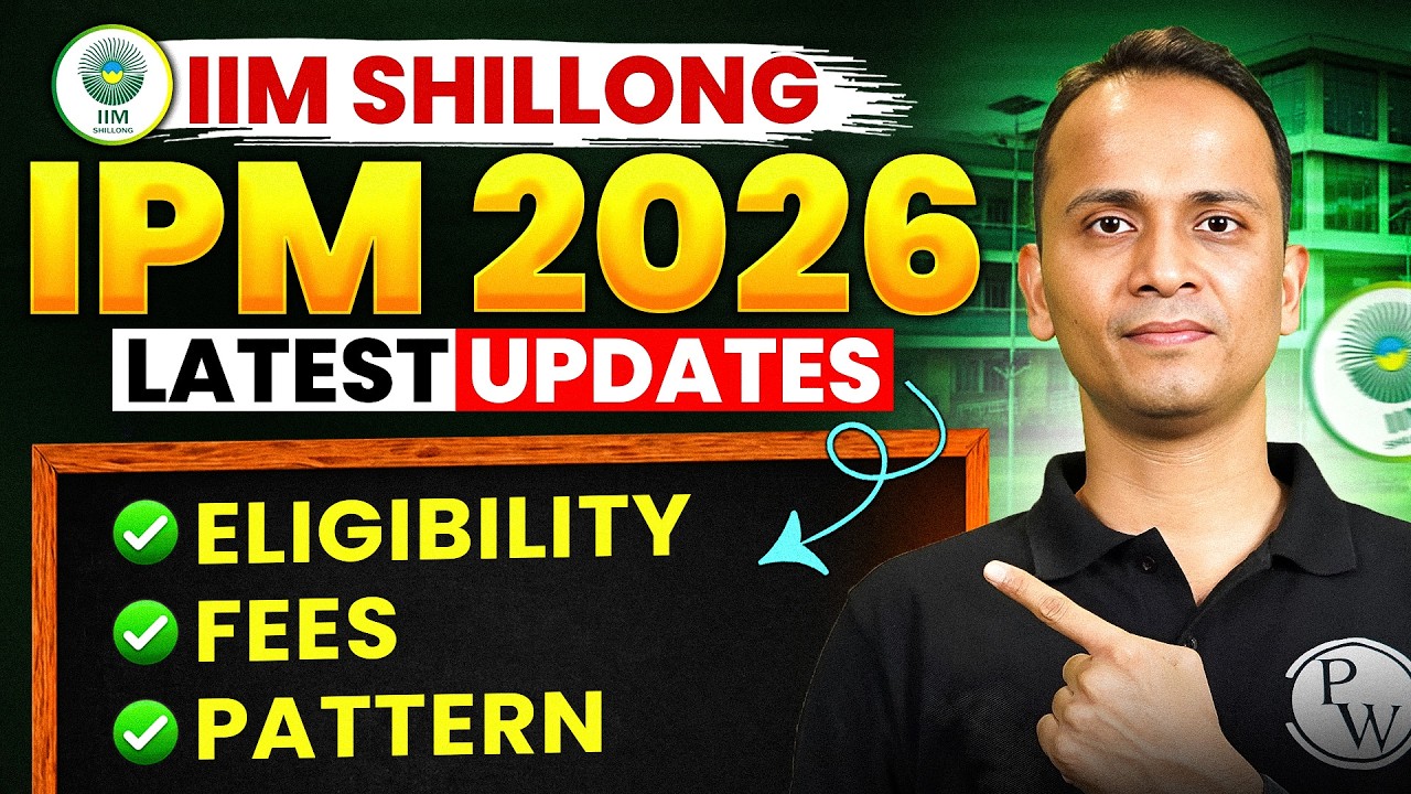 IIM Shillong IPM 2026 🚨 Admission Process, Eligibility & Fees Explained | IPMAT 2027