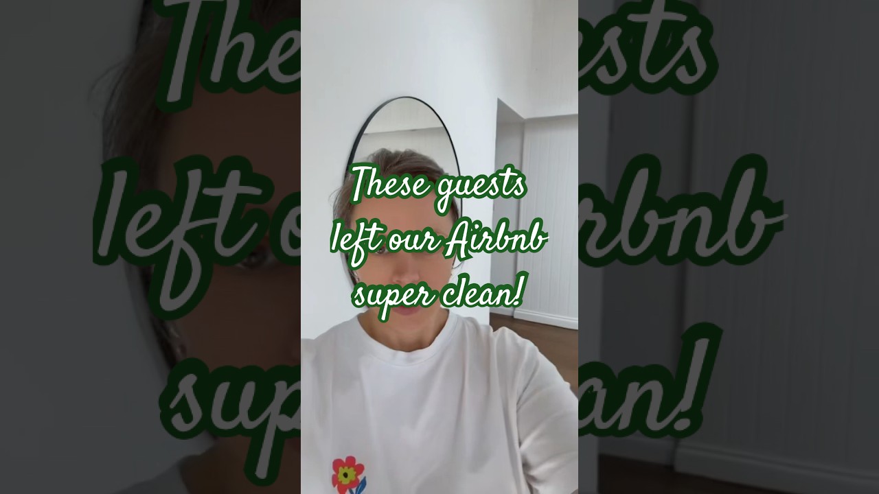 You Won't Believe How Clean Our Guests Left the Place!