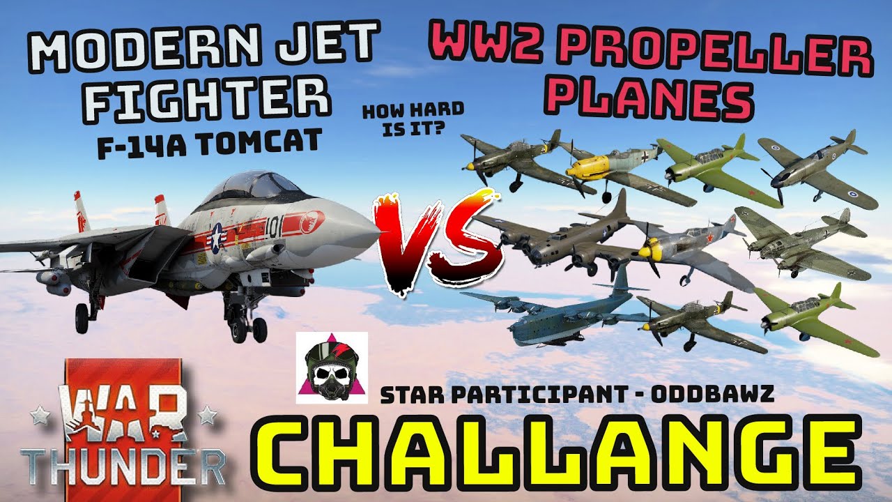 WW2 PLANES VS MODERN JET FIGHTER (F-14A) - CHALLENGE! - How well can it do? - WAR THUNDER