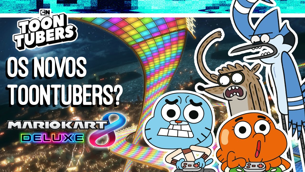 Mario Kart 8 Deluxe - GUMBALL E DARWIN SÃO OS NOVO TOONTUBERS?! | Cartoon Network