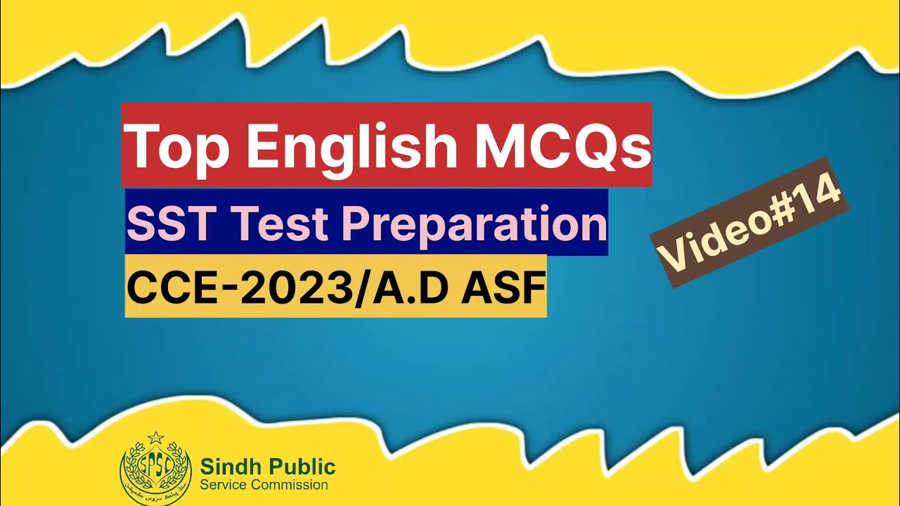 Top English MCQs | SST Test Preparation | CCE-2023 | A.D ASF | SPSC 