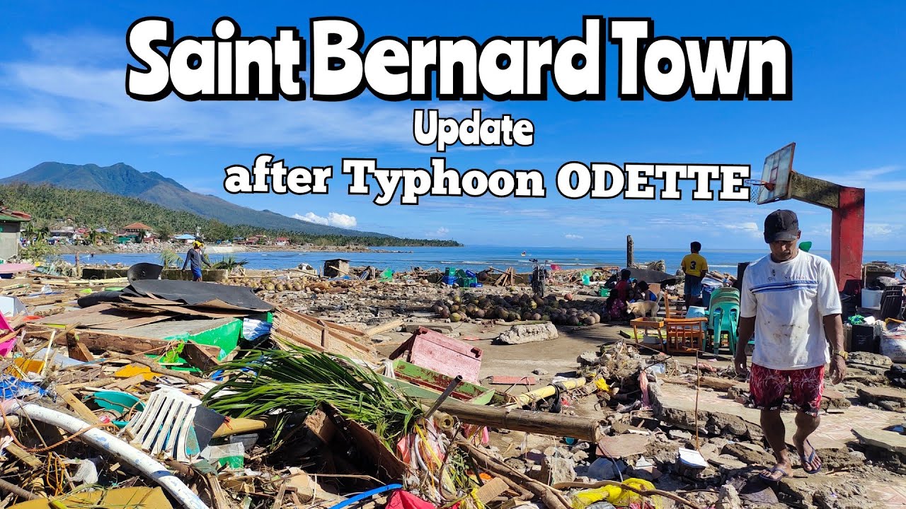 Saint Bernard TOWN PROPER Update, Southern Leyte after Typhoon ODETTE.
