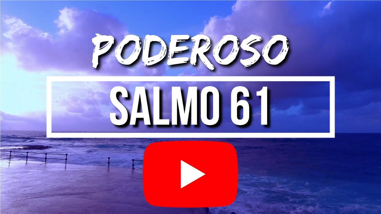 SALMO 61 Reina Valera Hablado Con Letra Grande y Audio 🔴