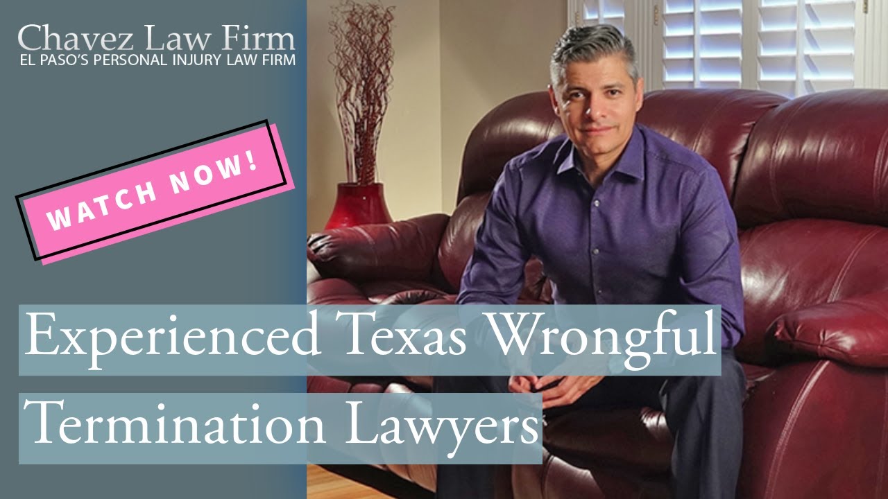 Experienced Texas Wrongful Termination Lawyers | Learn Your Rights from a Texas Lawyer — Watch Now!