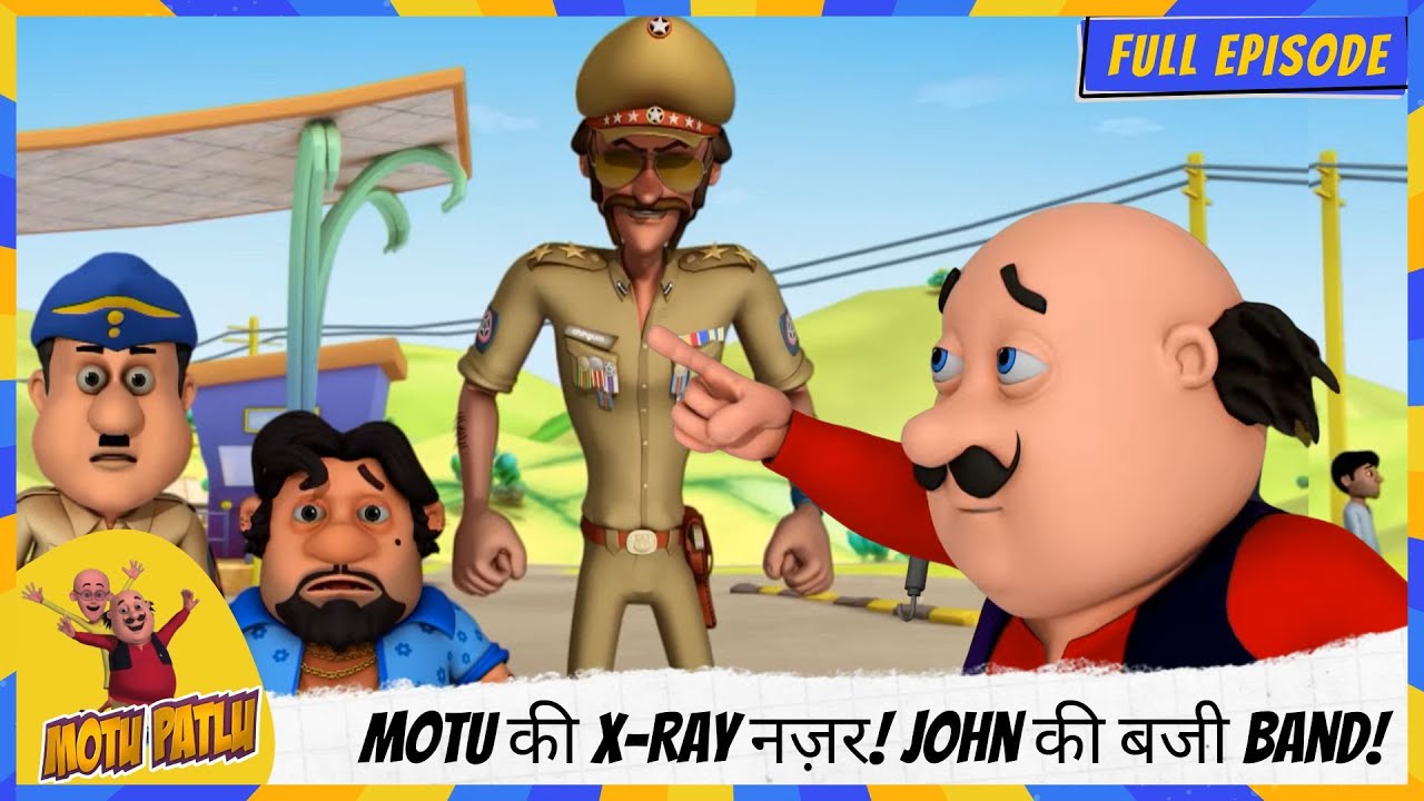 Motu Patlu | मोटू पतलू | Full Episode | Motu की X-Ray नज़र! John की बजी Band! 🩻🎸