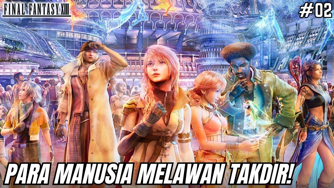 GUA MAU DAPAT SUMMON ODIN DAN SHIVA SISTER! - Final Fantasy 13 Indonesia