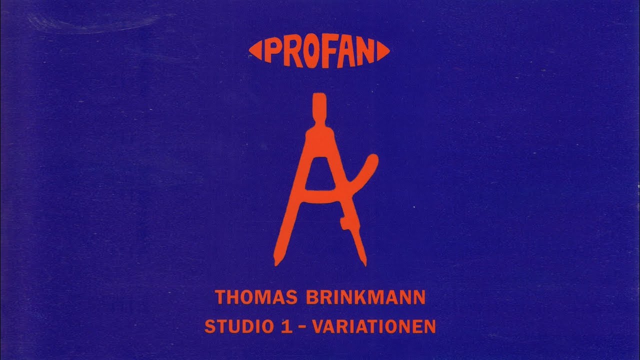 Thomas Brinkmann - Studio 1 - Variationen [Full Album]