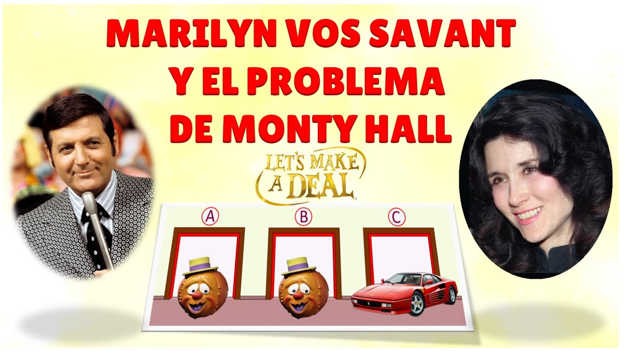 Marilyn vos Savant y el problema de Monty Hall