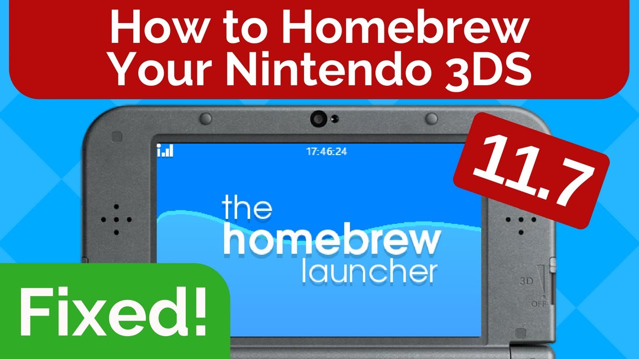 How to Homebrew Your Nintendo 3DS 11.7 For FREE