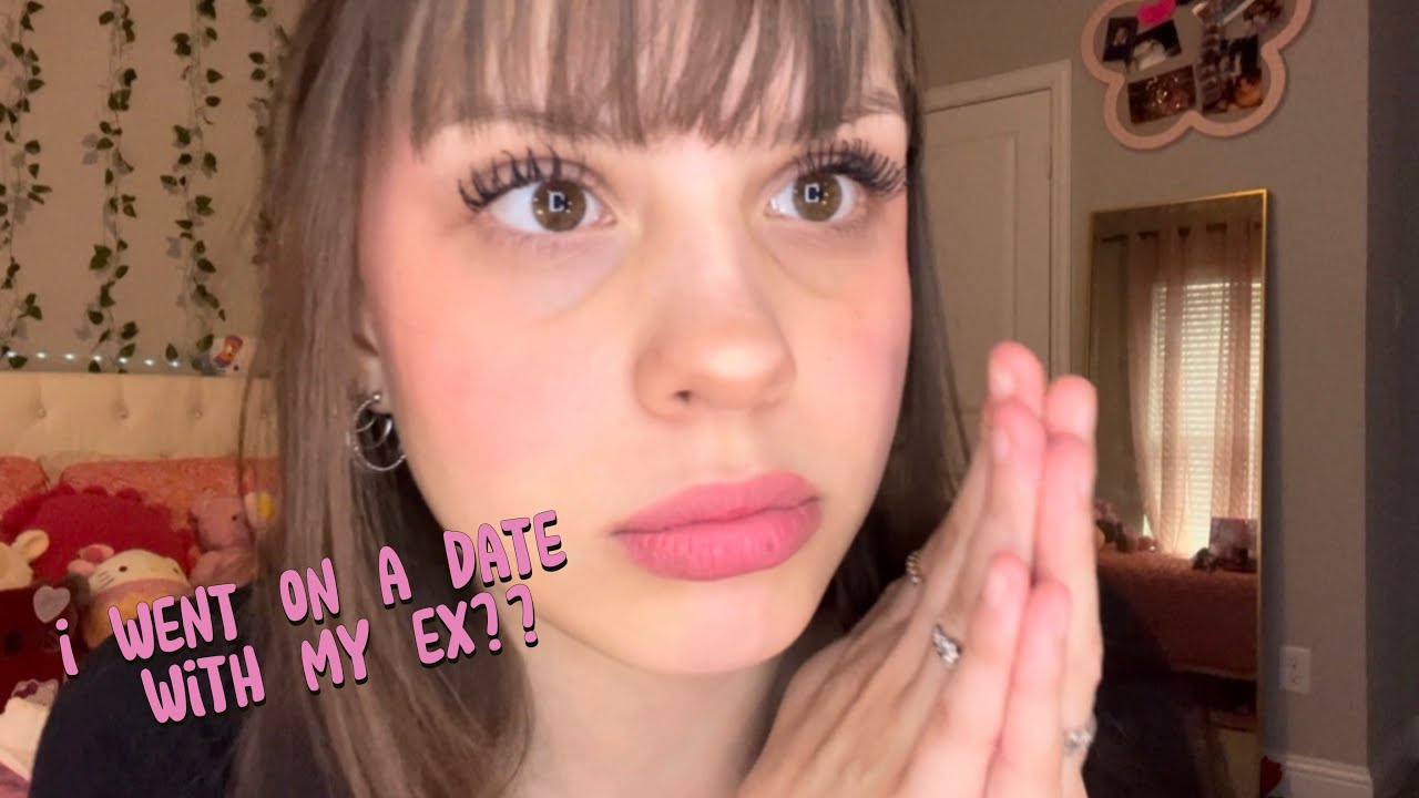 GRWM + STORYTIME ABOUT MY DATE WITH MY EX!? (it didnt go as planned😭)