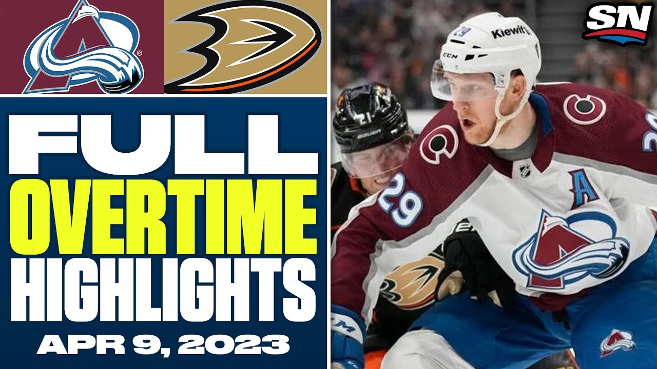 Colorado Avalanche vs. Anaheim Ducks | FULL Overtime Highlights - April 9, 2023